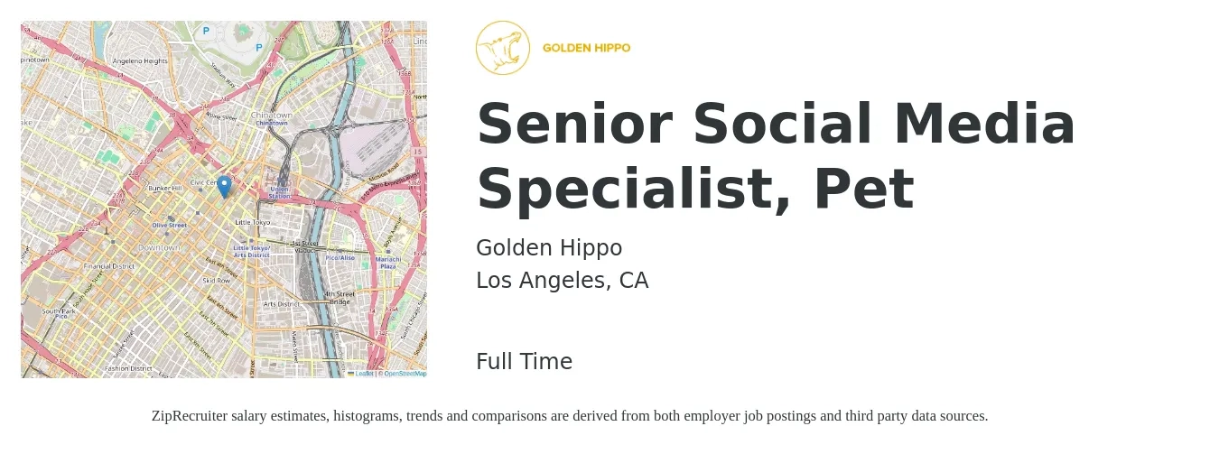 Golden Hippo job posting for a Senior Social Media Specialist, Pet in Los Angeles, CA with a salary of $44,200 to $73,300 Yearly with a map of Los Angeles location.