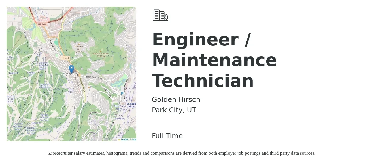 Golden Hirsch job posting for a Engineer / Maintenance Technician in Park City, UT with a salary of $24 Hourly with a map of Park City location.