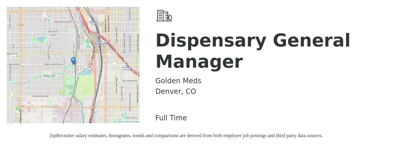 Golden Meds job posting for a Dispensary General Manager in Denver, CO with a salary of $45,300 to $67,800 Yearly with a map of Denver location.