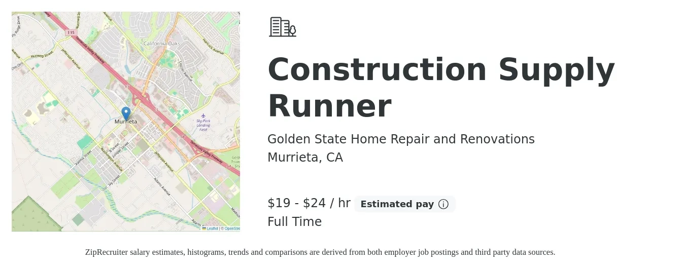Golden State Home Repair and Renovations job posting for a Construction Supply Runner in Murrieta, CA with a salary of $20 to $25 Hourly with a map of Murrieta location.