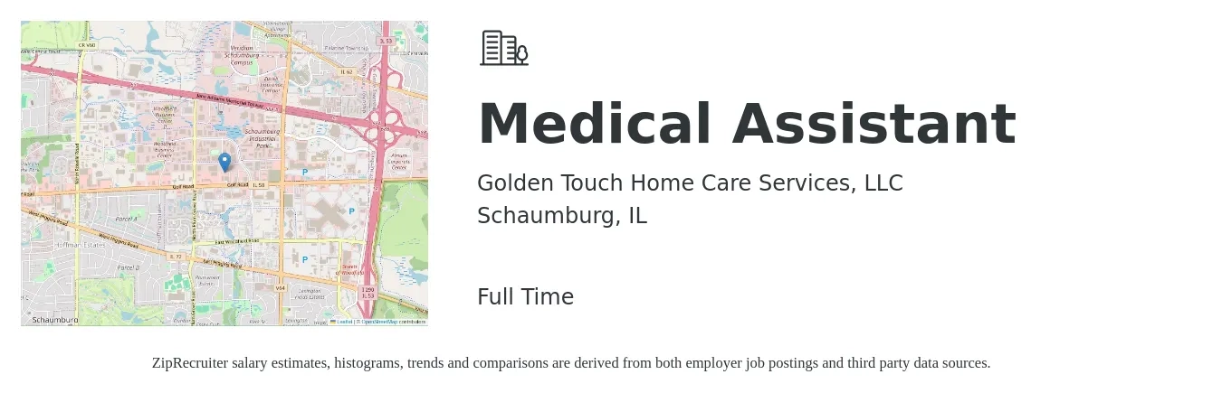 Golden Touch Home Care Services, LLC job posting for a Medical Assistant in Schaumburg, IL with a salary of $18 to $22 Hourly with a map of Schaumburg location.
