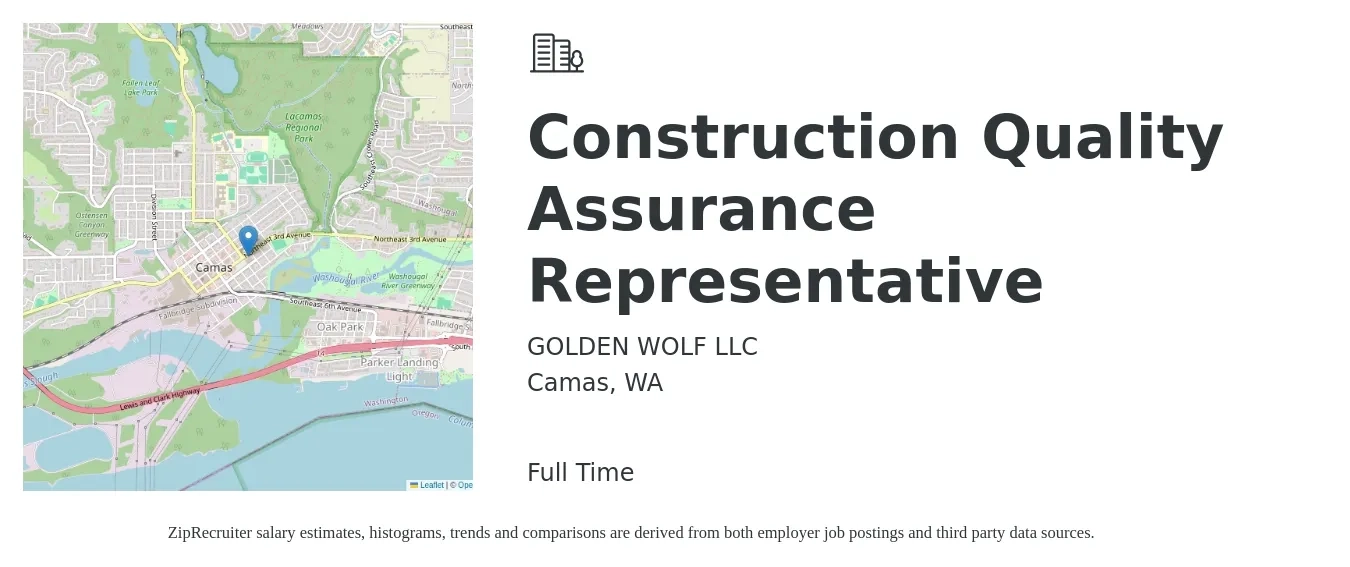 GOLDEN WOLF LLC job posting for a Construction Quality Assurance Representative in Camas, WA with a salary of $22 to $28 Hourly with a map of Camas location.