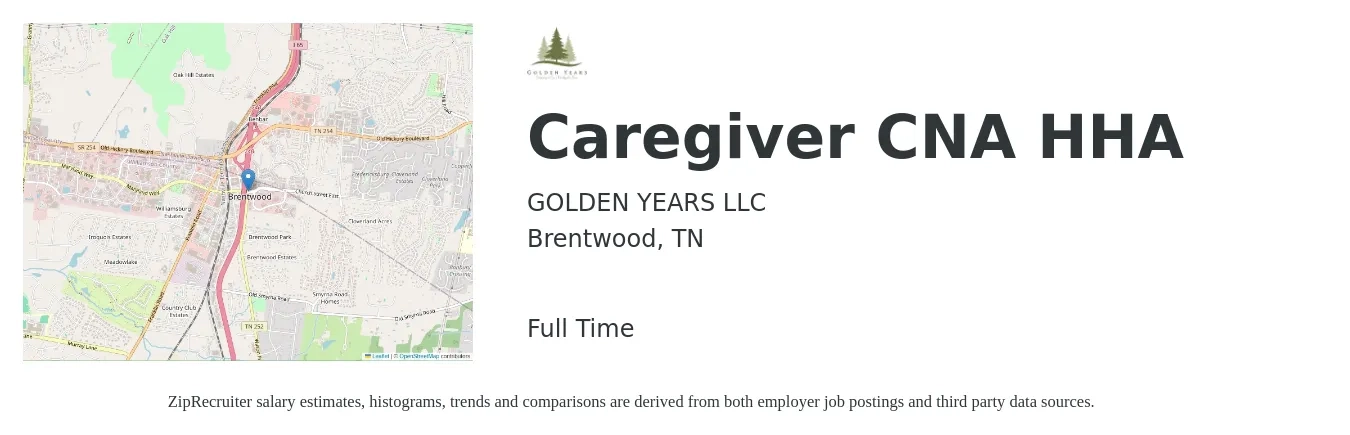 GOLDEN YEARS LLC job posting for a Caregiver CNA HHA in Brentwood, TN with a salary of $14 to $18 Hourly with a map of Brentwood location.