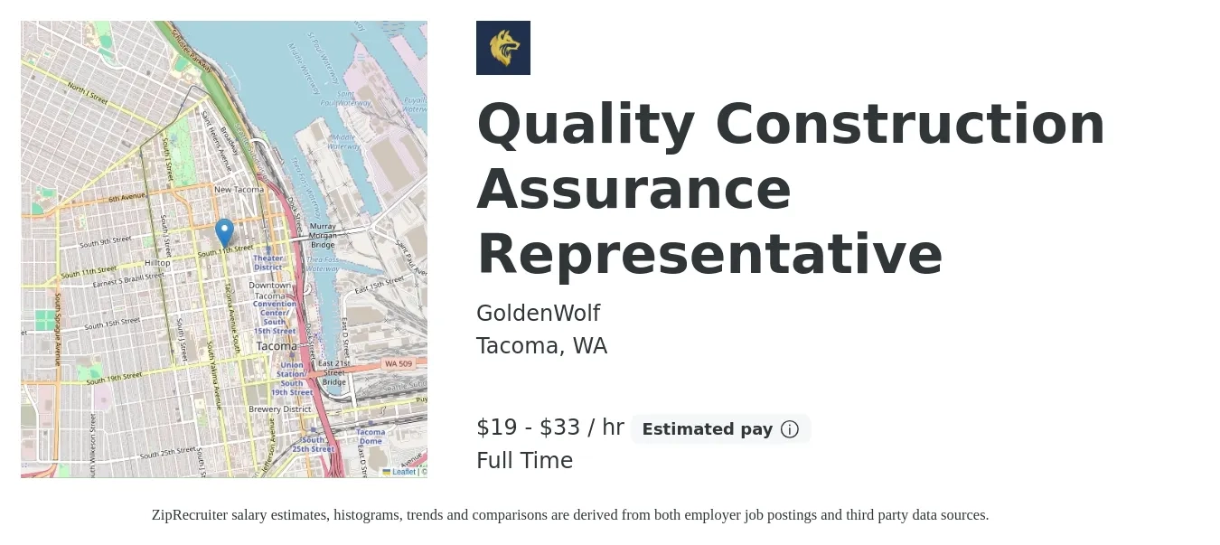 GoldenWolf job posting for a Quality Construction Assurance Representative in Tacoma, WA with a salary of $20 to $35 Hourly with a map of Tacoma location.