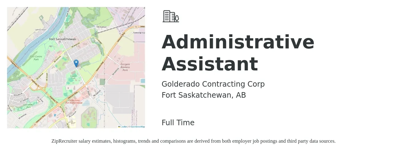 Golderado Contracting Corp job posting for a Administrative Assistant in Fort Saskatchewan, AB with a map of Fort Saskatchewan location.