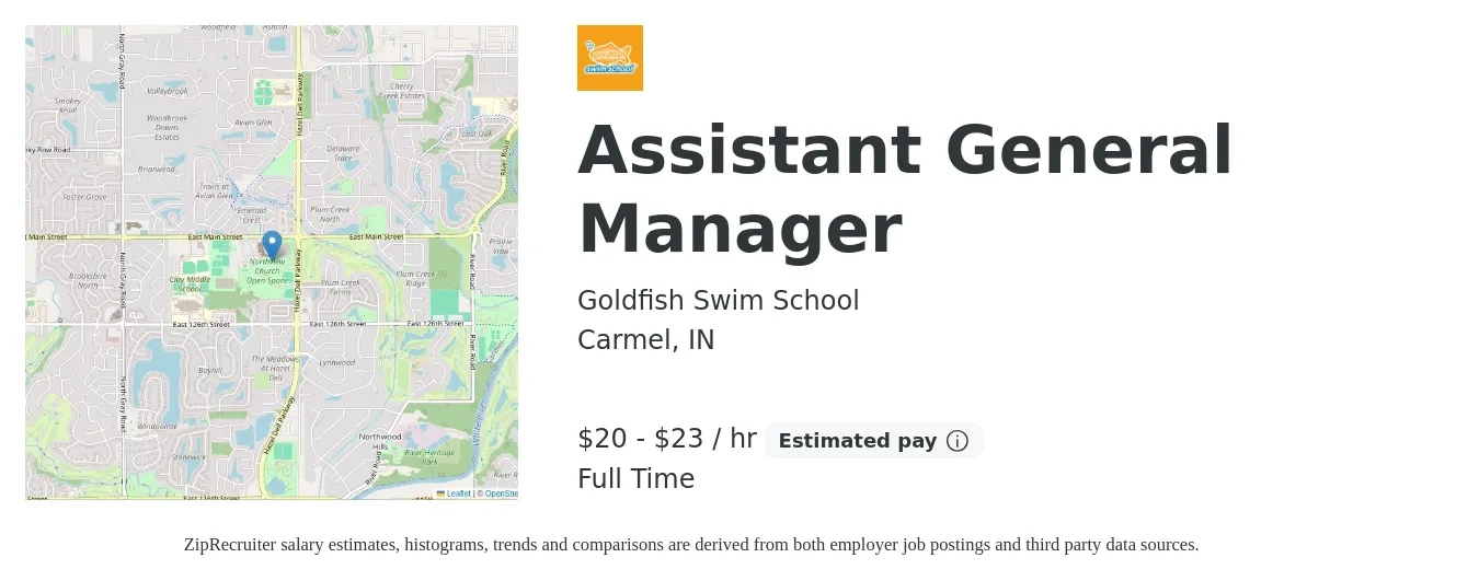 Goldfish Swim School job posting for a Assistant General Manager in Carmel, IN with a salary of $21 to $24 Hourly with a map of Carmel location.