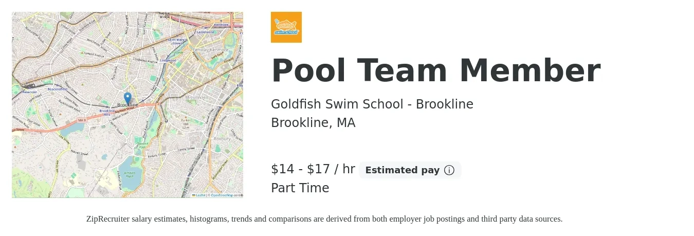 Goldfish Swim School - Brookline job posting for a Pool Team Member in Brookline, MA with a salary of $15 to $18 Hourly with a map of Brookline location.