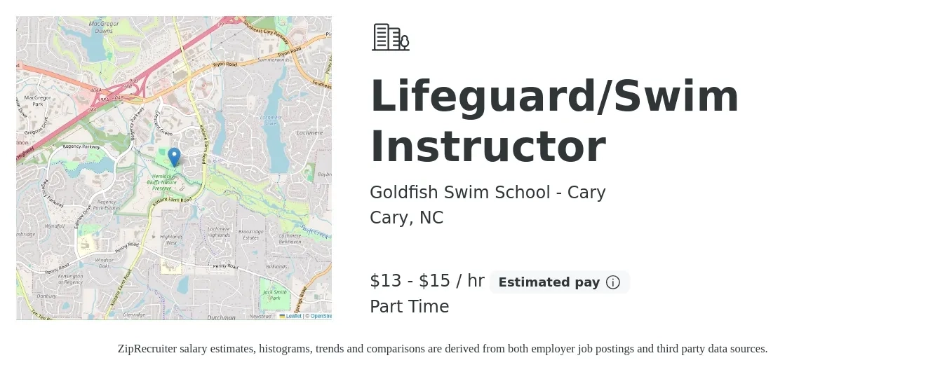 Goldfish Swim School - Cary job posting for a Lifeguard/Swim Instructor in Cary, NC with a salary of $14 to $16 Hourly with a map of Cary location.