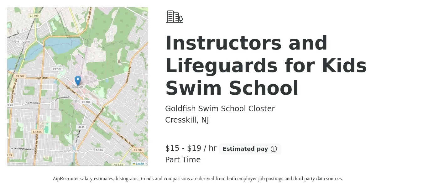 Goldfish Swim School Closter job posting for a Instructors and Lifeguards for Kids Swim School in Cresskill, NJ with a salary of $16 to $20 Hourly with a map of Cresskill location.