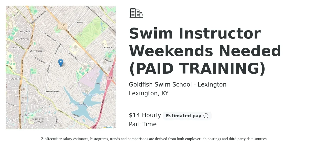Goldfish Swim School - Lexington job posting for a Swim Instructor Weekends Needed (PAID TRAINING) in Lexington, KY with a salary of $15 Hourly with a map of Lexington location.