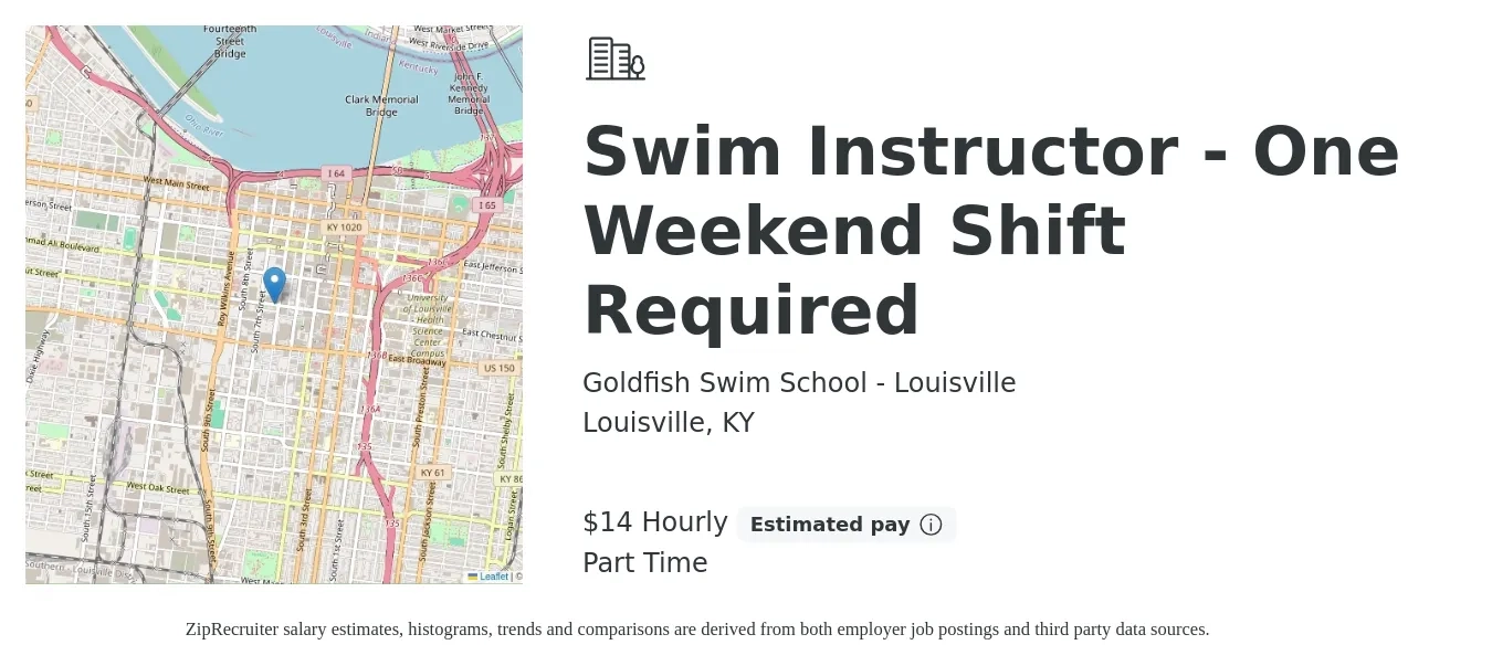 Goldfish Swim School - Louisville job posting for a Swim Instructor - One Weekend Shift Required in Louisville, KY with a salary of $15 Hourly with a map of Louisville location.