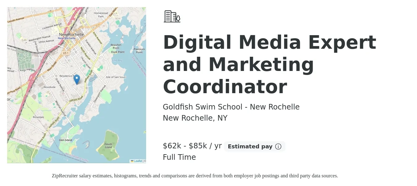 Goldfish Swim School - New Rochelle job posting for a Digital Media Expert and Marketing Coordinator in New Rochelle, NY with a salary of $62,500 to $85,000 Yearly with a map of New Rochelle location.