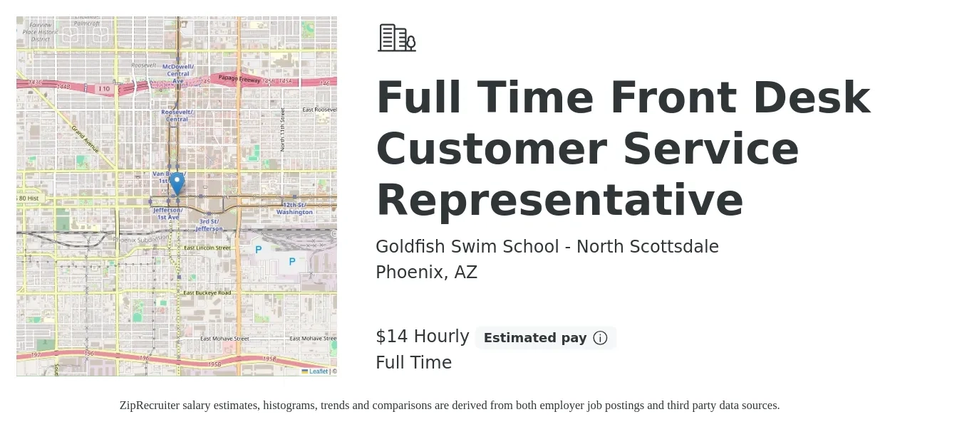 Goldfish Swim School - North Scottsdale job posting for a Full Time Front Desk Customer Service Representative in Phoenix, AZ with a salary of $15 Hourly with a map of Phoenix location.