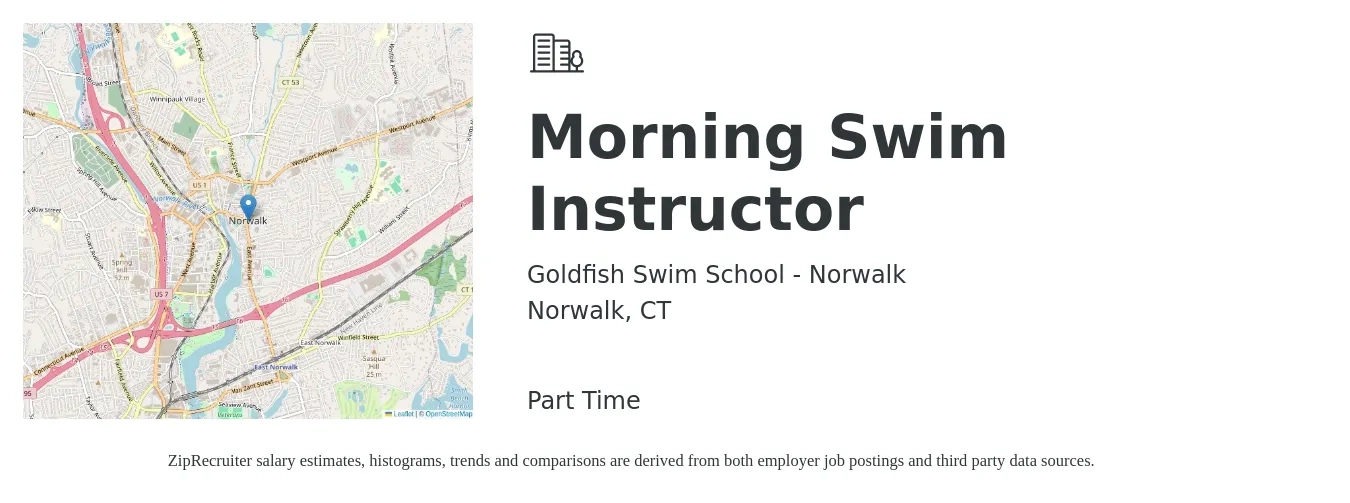 Goldfish Swim School - Norwalk job posting for a Morning Swim Instructor in Norwalk, CT with a salary of $14 to $20 Hourly with a map of Norwalk location.