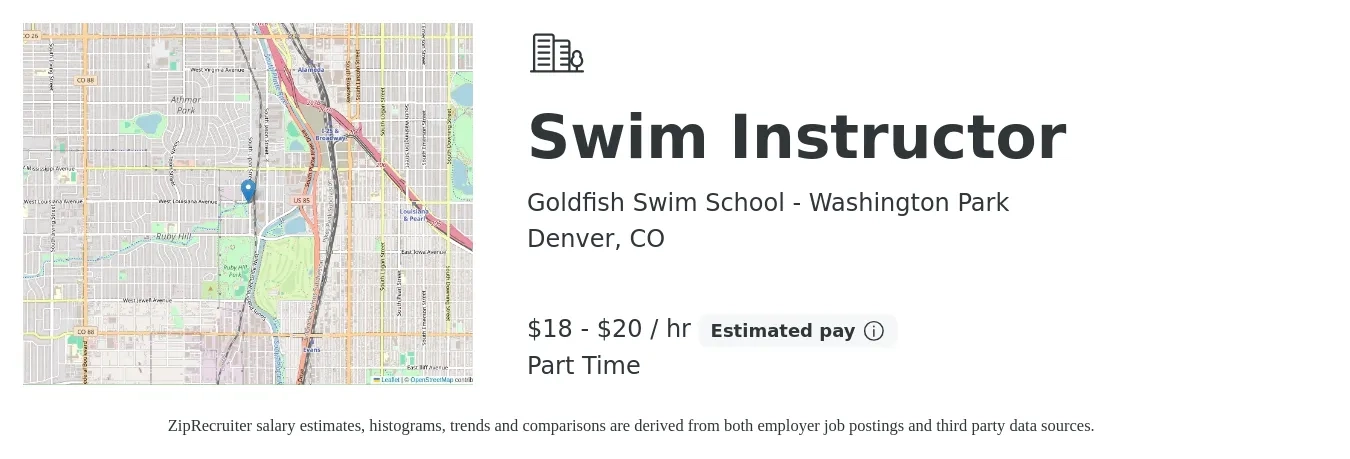Goldfish Swim School - Washington Park job posting for a Swim Instructor in Denver, CO with a salary of $19 to $21 Hourly with a map of Denver location.