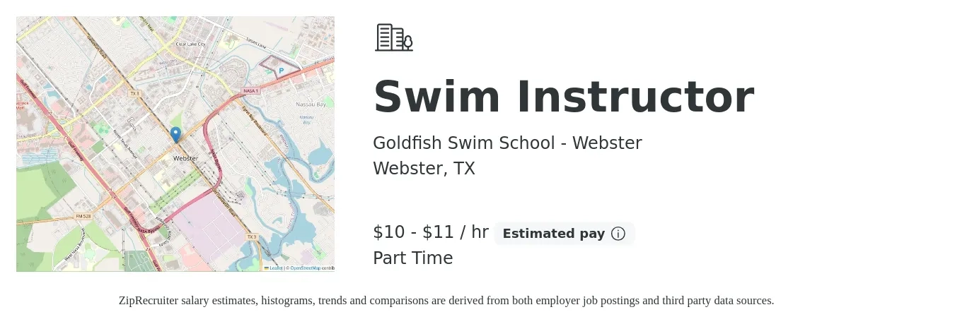Goldfish Swim School - Webster job posting for a Swim Instructor in Webster, TX with a salary of $11 to $12 Hourly with a map of Webster location.