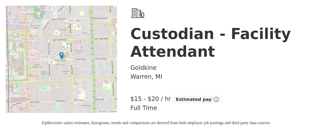 Goldkine job posting for a Custodian - Facility Attendant in Warren, MI with a salary of $16 to $21 Hourly with a map of Warren location.