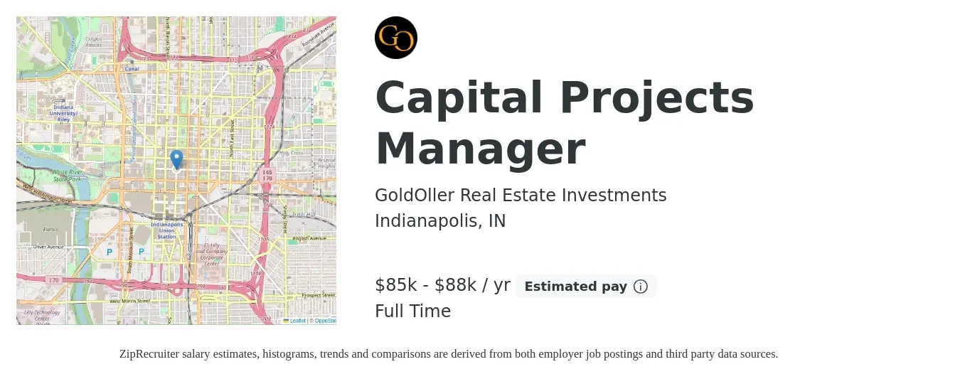 GoldOller Real Estate Investments job posting for a Capital Projects Manager in Indianapolis, IN with a salary of $85,000 to $88,000 Yearly with a map of Indianapolis location.