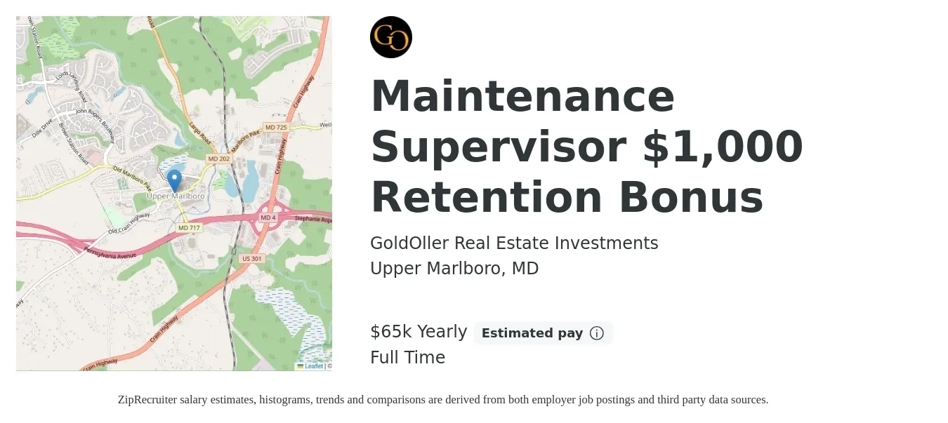 GoldOller Real Estate Investments job posting for a Maintenance Supervisor $1,000 Retention Bonus in Upper Marlboro, MD with a salary of $65,000 Yearly with a map of Upper Marlboro location.