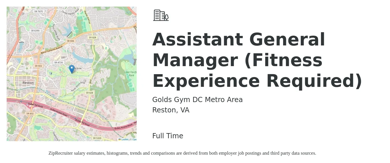Golds Gym DC Metro Area job posting for a Assistant General Manager (Fitness Experience Required) in Reston, VA with a salary of $17 to $26 Hourly with a map of Reston location.