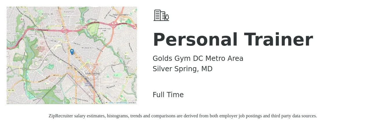 Golds Gym DC Metro Area job posting for a Personal Trainer in Silver Spring, MD with a salary of $21 to $34 Hourly with a map of Silver Spring location.