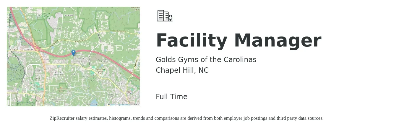Golds Gyms of the Carolinas job posting for a Facility Manager in Chapel Hill, NC with a salary of $41,500 to $70,100 Yearly with a map of Chapel Hill location.