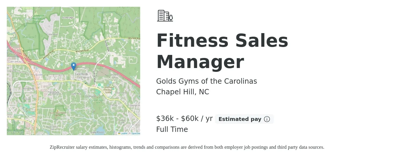Golds Gyms of the Carolinas job posting for a Fitness Sales Manager in Chapel Hill, NC with a salary of $36,000 to $60,000 Yearly with a map of Chapel Hill location.