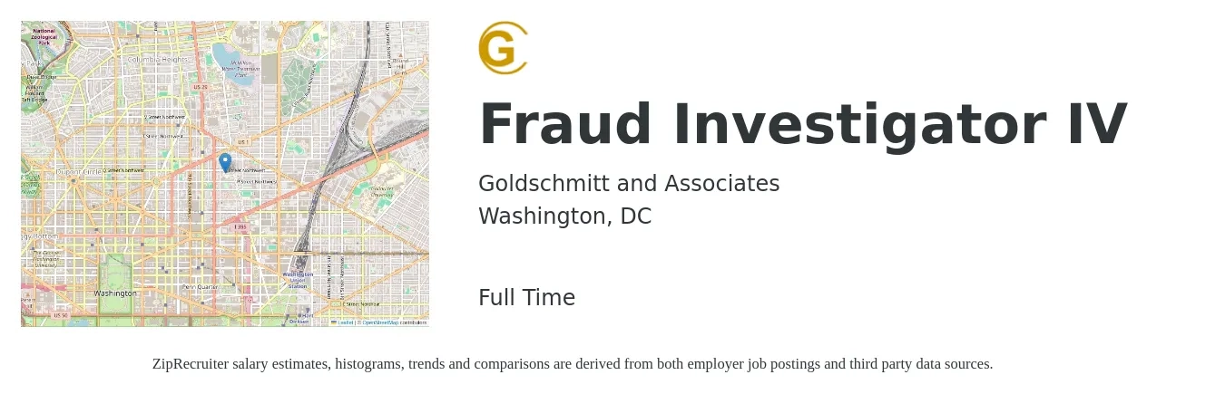 Goldschmitt and Associates job posting for a Fraud Investigator IV in Washington, DC with a salary of $26 to $42 Hourly with a map of Washington location.