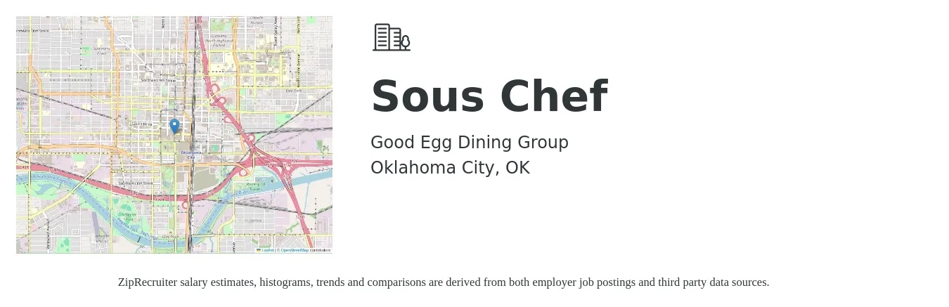 Good Egg Dining Group job posting for a Sous Chef in Oklahoma City, OK with a salary of $46,200 to $62,300 Yearly with a map of Oklahoma City location.