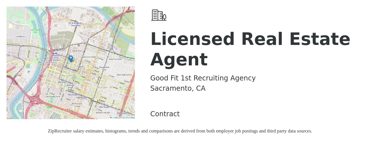 Good Fit 1st Recruiting Agency job posting for a Licensed Real Estate Agent in Sacramento, CA with a salary of $56,238 Yearly with a map of Sacramento location.
