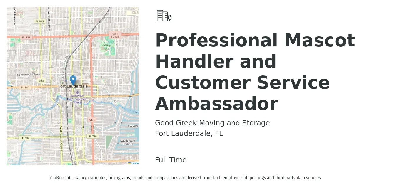 Good Greek Moving and Storage job posting for a Professional Mascot Handler and Customer Service Ambassador in Fort Lauderdale, FL with a salary of $15 to $18 Hourly with a map of Fort Lauderdale location.