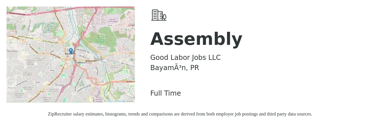 Good Labor Jobs LLC job posting for a Assembly in Bayamón, PR with a salary of $14 to $18 Hourly with a map of Bayamón location.