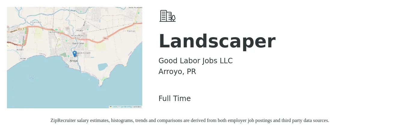 Good Labor Jobs LLC job posting for a Landscaper in Arroyo, PR with a salary of $200 Daily with a map of Arroyo location.