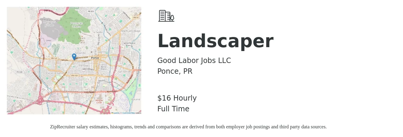 Good Labor Jobs LLC job posting for a Landscaper in Ponce, PR with a salary of $18 Hourly with a map of Ponce location.