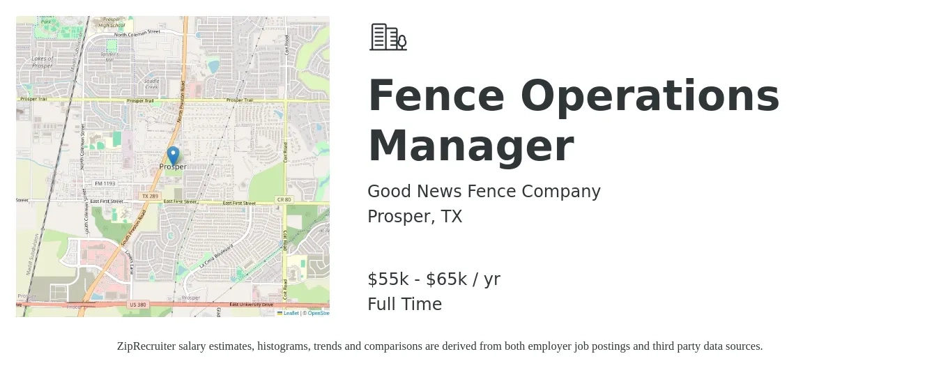 Good News Fence Company job posting for a Fence Operations Manager in Prosper, TX with a salary of $55,000 to $65,000 Yearly with a map of Prosper location.