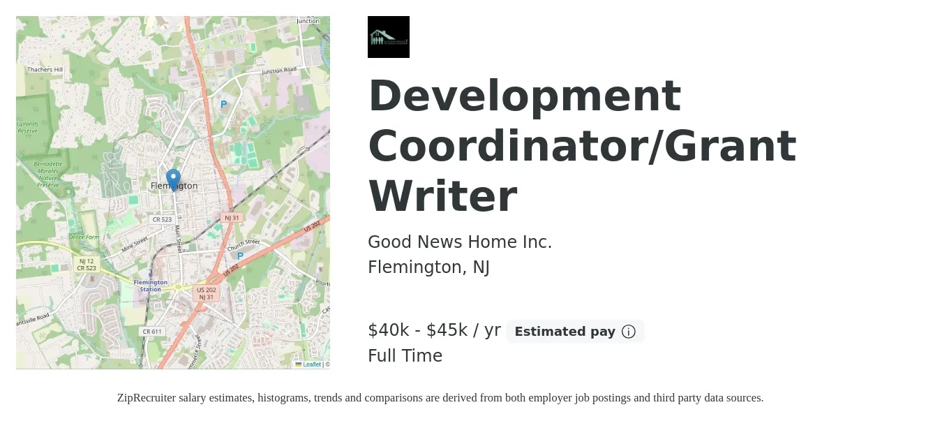 Good News Home Inc. job posting for a Development Coordinator/Grant Writer in Flemington, NJ with a salary of $40,000 to $45,000 Yearly with a map of Flemington location.