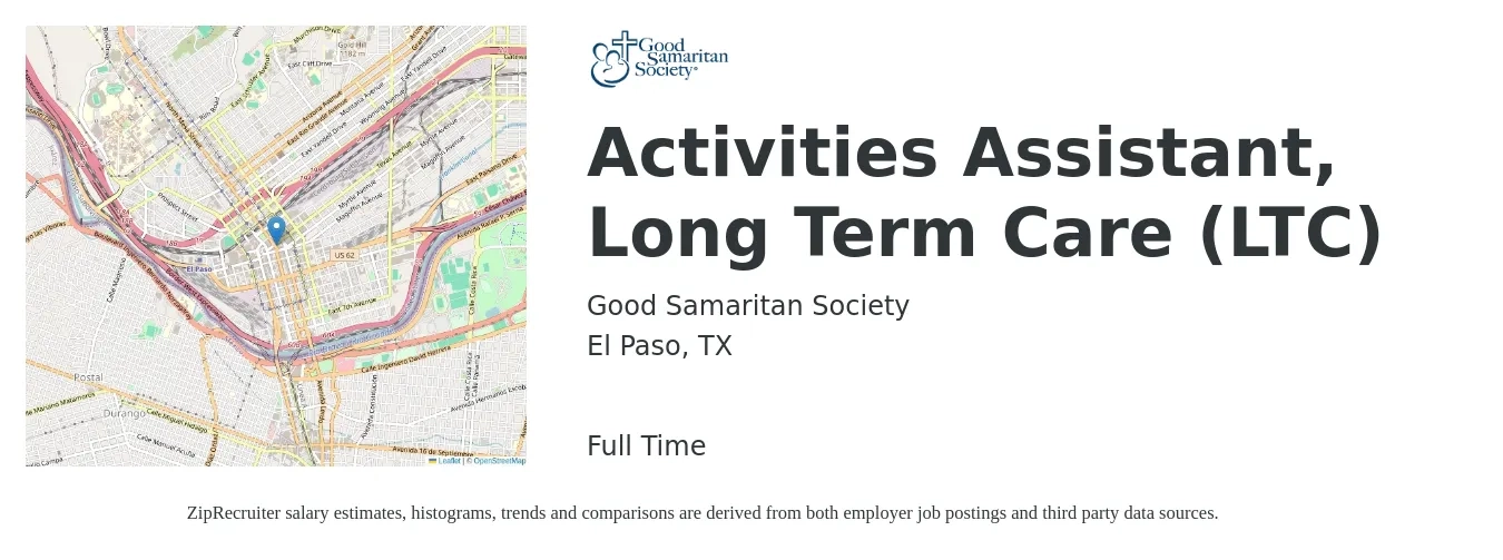 Good Samaritan Society job posting for a Activities Assistant, Long Term Care (LTC) in El Paso, TX with a salary of $12 to $14 Hourly with a map of El Paso location.