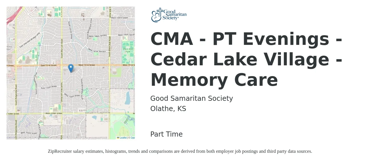 Good Samaritan Society job posting for a CMA - PT Evenings - Cedar Lake Village - Memory Care in Olathe, KS with a salary of $16 to $21 Hourly with a map of Olathe location.