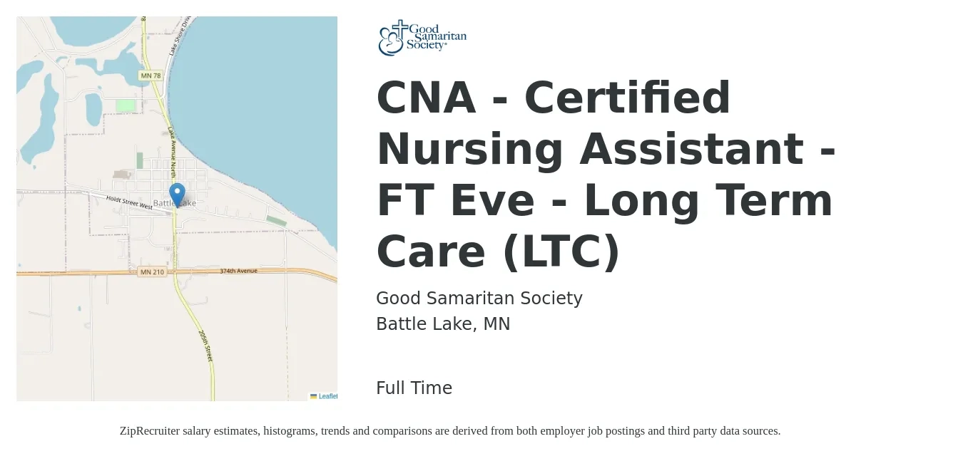 Good Samaritan Society job posting for a CNA - Certified Nursing Assistant - FT Eve - Long Term Care (LTC) in Battle Lake, MN with a salary of $7,500 Monthly with a map of Battle Lake location.