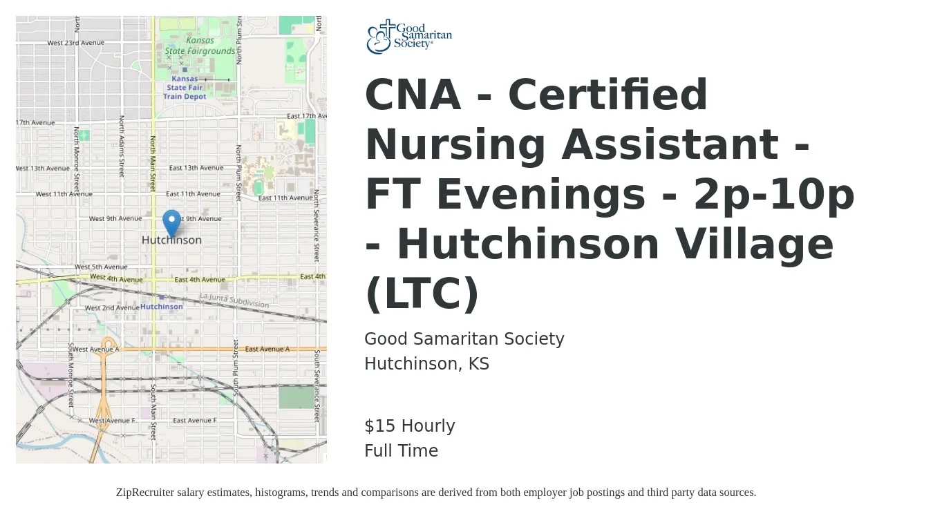 Good Samaritan Society job posting for a CNA - Certified Nursing Assistant - FT Evenings - 2p-10p - Hutchinson Village (LTC) in Hutchinson, KS with a salary of $16 Hourly with a map of Hutchinson location.