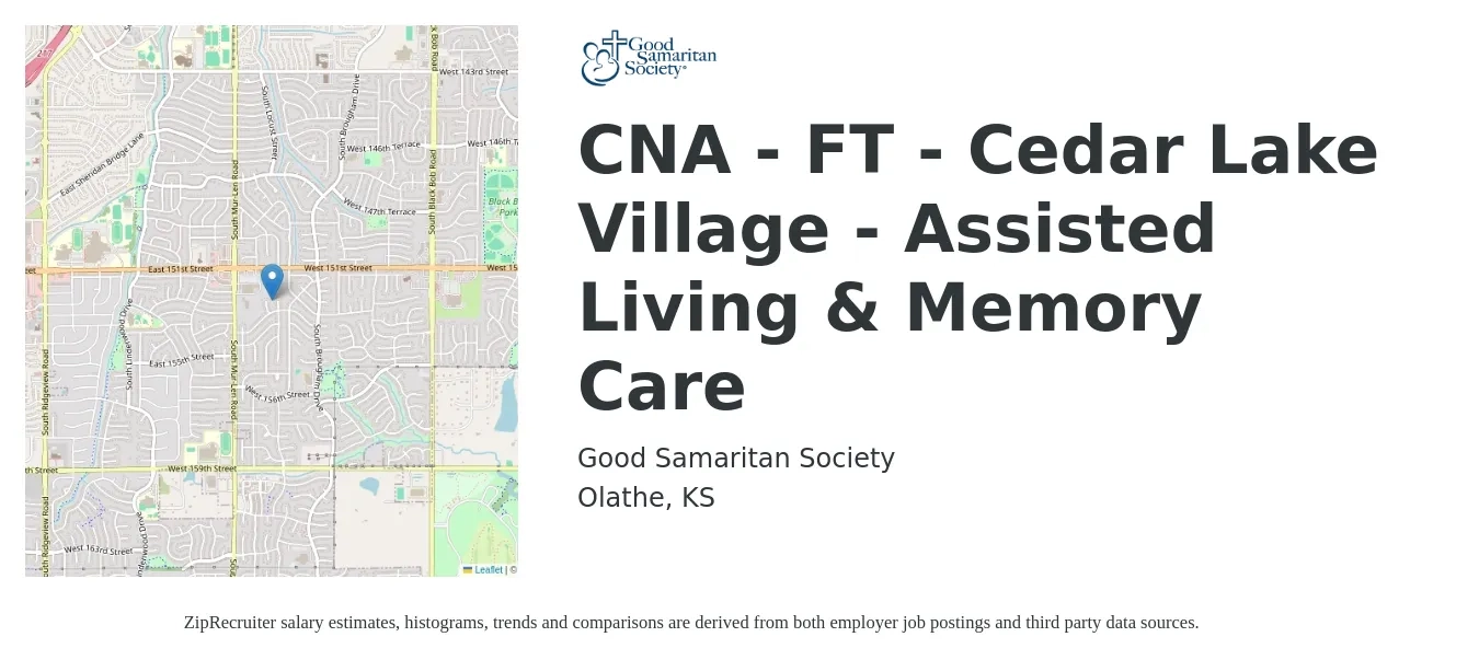 Good Samaritan Society job posting for a CNA - FT - Cedar Lake Village - Assisted Living & Memory Care in Olathe, KS with a salary of $15 to $19 Hourly with a map of Olathe location.