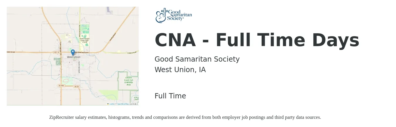 Good Samaritan Society job posting for a CNA - Full Time Days in West Union, IA with a salary of $3,500 Weekly with a map of West Union location.