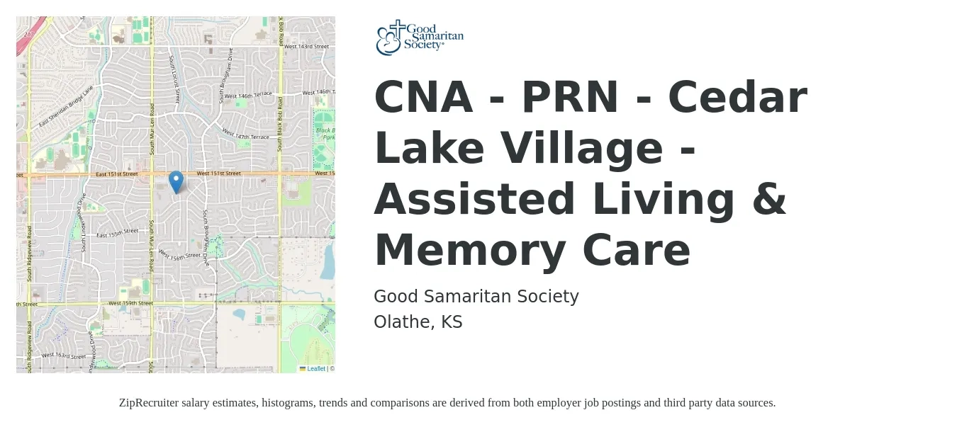 Good Samaritan Society job posting for a CNA - PRN - Cedar Lake Village - Assisted Living & Memory Care in Olathe, KS with a salary of $14 to $18 Hourly with a map of Olathe location.