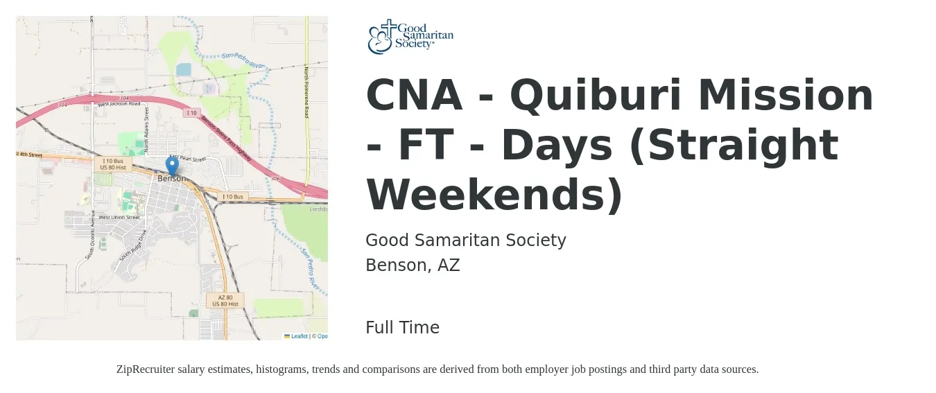 Good Samaritan Society job posting for a CNA - Quiburi Mission - FT - Days (Straight Weekends) in Benson, AZ with a salary of $16 to $22 Hourly with a map of Benson location.