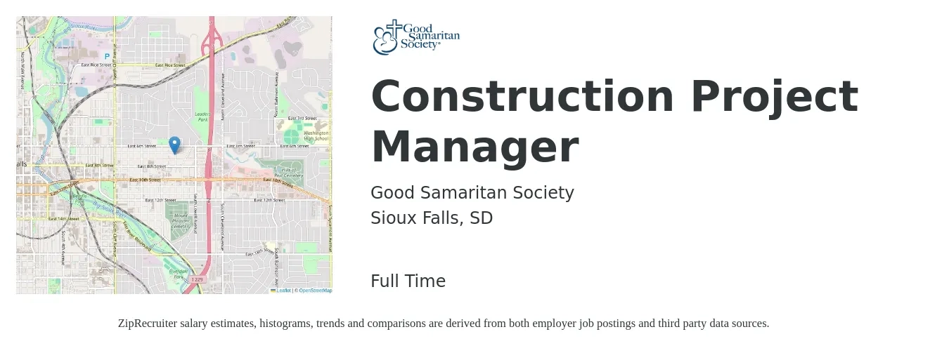 Good Samaritan Society job posting for a Construction Project Manager in Sioux Falls, SD with a salary of $72,500 to $115,000 Yearly with a map of Sioux Falls location.