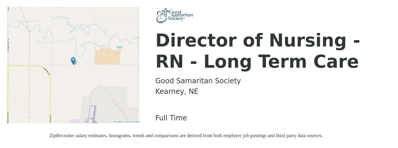 Good Samaritan Society job posting for a Director of Nursing - RN - Long Term Care in Kearney, NE with a salary of $71,900 to $108,700 Yearly with a map of Kearney location.