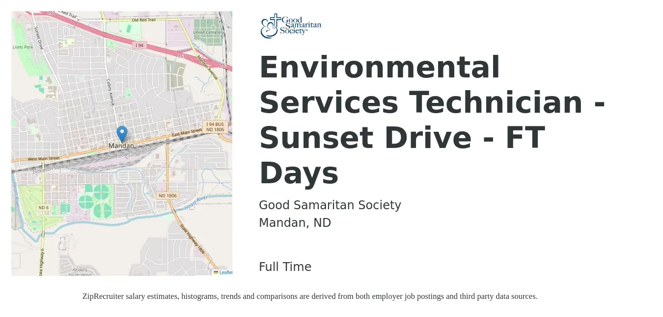 Good Samaritan Society job posting for a Environmental Services Technician - Sunset Drive - FT Days in Mandan, ND with a salary of $2,000 Weekly with a map of Mandan location.