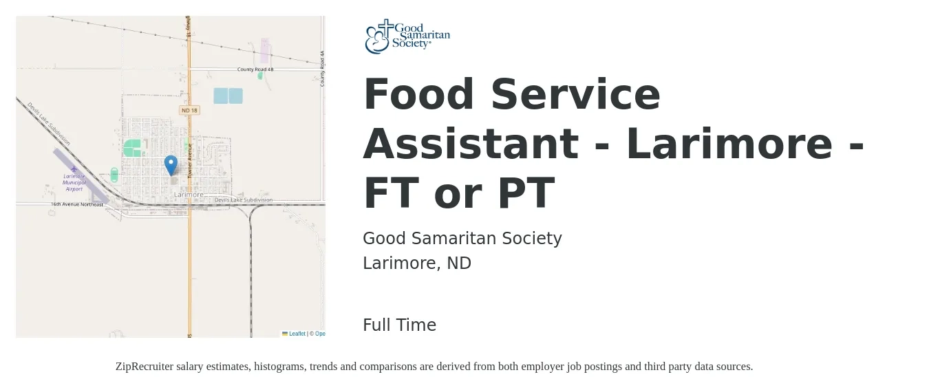 Good Samaritan Society job posting for a Food Service Assistant - Larimore - FT or PT in Larimore, ND with a salary of $14 to $17 Hourly with a map of Larimore location.