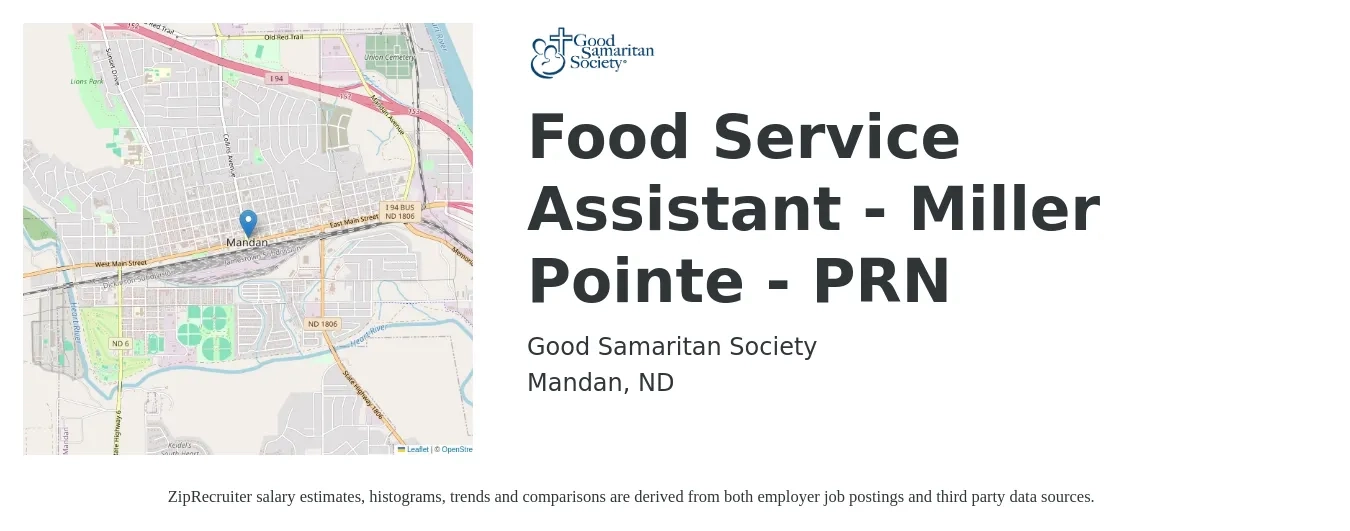 Good Samaritan Society job posting for a Food Service Assistant - Miller Pointe - PRN in Mandan, ND with a salary of $14 to $18 Hourly with a map of Mandan location.