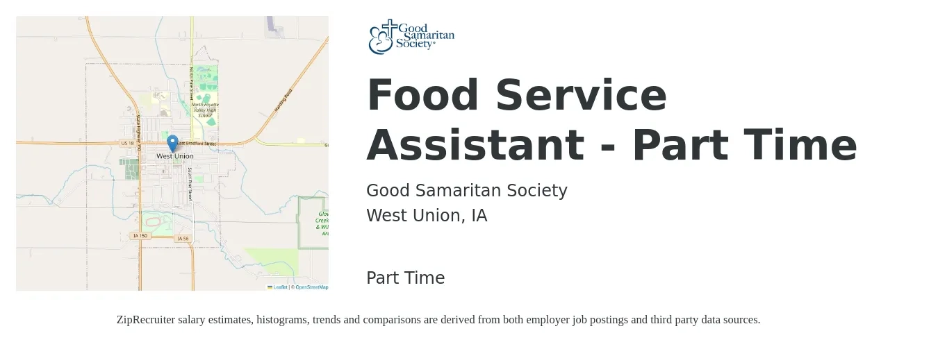 Good Samaritan Society job posting for a Food Service Assistant - Part Time in West Union, IA with a salary of $14 to $22 Hourly with a map of West Union location.
